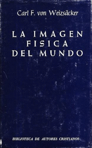 LA IMAGEN FISICA DEL MUNDO (TAPA DURA) (CORTES EN SOBRECUBIERTA)