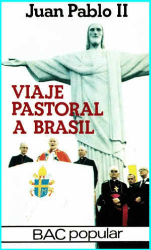 VIAJE PASTORAL A BRASIL