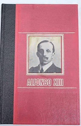 ALFONSO XIII (TAPA DURA)