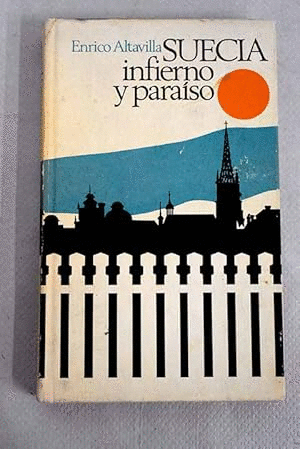 SUECIA INFIERNO Y PARAÍSO
