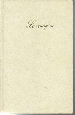 LA VORÁGINE (TAPA DURA)