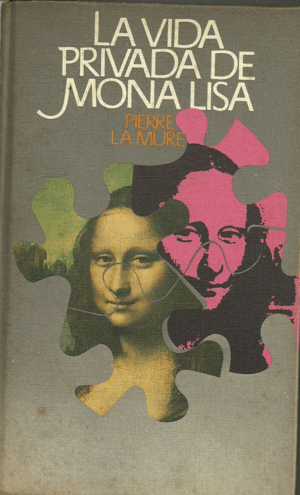 LA VIDA PRIVADA DE MONA LISA