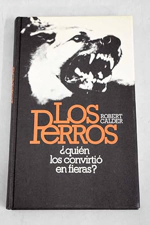 LOS PERROS