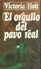 EL ORGULLO DEL PAVO REAL