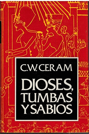 DIOSES, TUMBAS Y SABIOS (TAPA DURA) (BORDES ROZADOS)