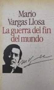 LA GUERRA DEL FIN DEL MUNDO