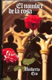 EL NOMBRE DE LA ROSA (TAPA DURA)