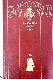 EPISODIOS NACIONALES 13. LA SEGUNDA CASACA