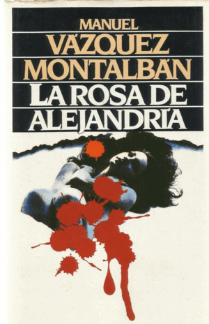 LA ROSA DE ALEJANDRÍA