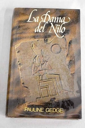 LA DAMA DEL NILO (TAPA DURA HOJAS AMARILLENTAS)