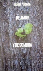 DE AMOR Y DE SOMBRA