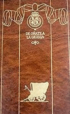 EPISODIOS NACIONALES 23. DE OÑATE A LA GRANJA