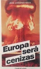 EUROPA SERÁ CENIZAS
