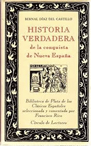 HISTORIA VERDADERA DE LA CONQUISTA DE NUEVA ESPAÑA (TAPA DURA)