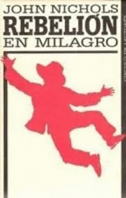 REBELIÓN EN MILAGRO