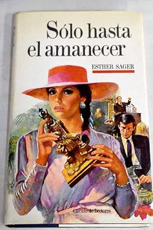 SÓLO HASTA EL AMANECER