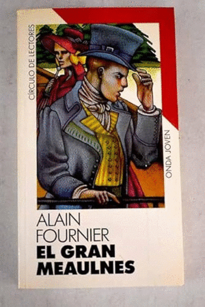 EL GRAN MEAULNES