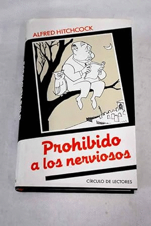 PROHIBIDO A LOS NERVIOSOS
