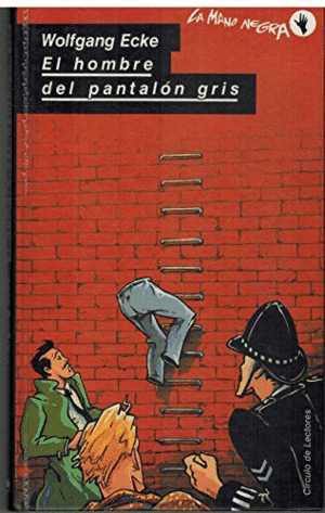 EL HOMBRE DEL PANTALÓN GRIS (TAPA DURA)