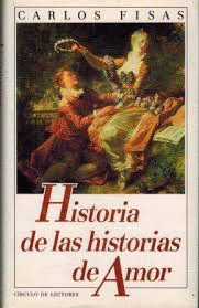 HISTORIA DE LAS HISTORIAS DE AMOR