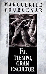 EL TIEMPO, GRAN ESCULTOR (TAPA DURA)