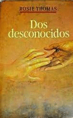 DOS DESCONOCIDOS