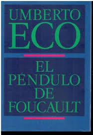EL PÉNDULO DE FOUCAULT