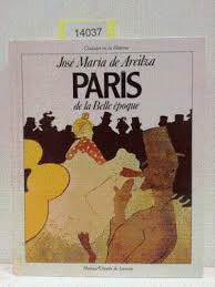 PARÍS DE LA BELLE ÉPOQUE (TAPA DURA)