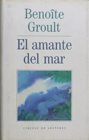 EL AMANTE DEL MAR (TAPA DURA)