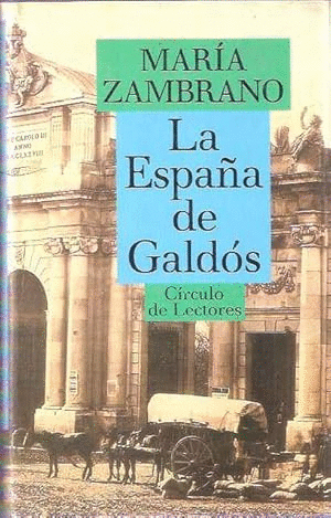 LA ESPAÑA DE GALDÓS (TAPA DURA)