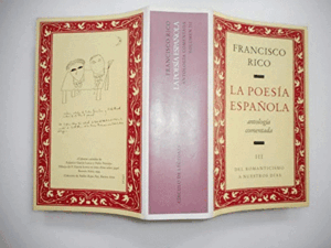 LA POESÍA ESPAÑOLA. ANTOLOGÍA COMENTADA III: DEL ROMANTICISMO A NUESTROS DÍAS (TAPA DURA)