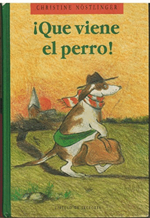 ¡QUE VIENE EL PERRO! (TAPA DURA)