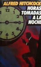 HORAS TOMADAS A LA NOCHE