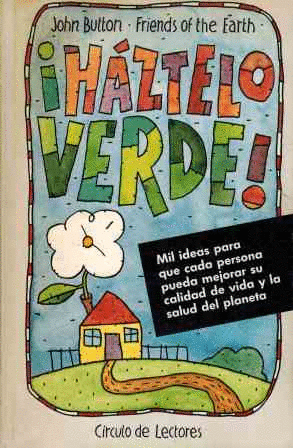 ¡HÁZTELO VERDE!