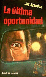 LA ÚLTIMA OPORTUNIDAD