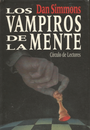 LOS VAMPIROS DE LA MENTE (TAPA DURA) (FORRADO)