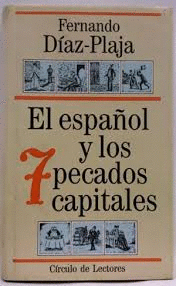 ESPAÑOL Y LOS SIETE PECADOS CAPITALES, EL
