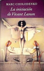 LA INICIACIÓN DE VIVANT LANON