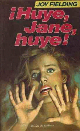 ¡HUYE, JANE, HUYE!