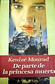 DE PARTE DE LA PRINCESA MUERTA (TAPA DURA)