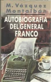 AUTOBIOGRAFÍA DEL GENERAL FRANCO (TAPA DURA)