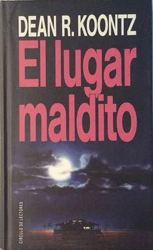 EL LUGAR MALDITO