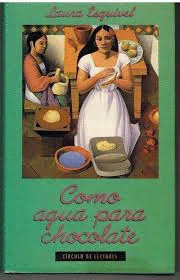 COMO AGUA PARA CHOCOLATE