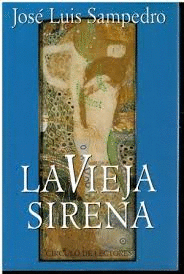 LA VIEJA SIRENA (TAPA DURA)