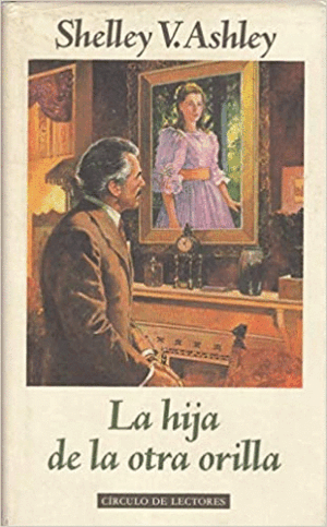 LA HIJA DE LA OTRA ORILLA