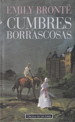 CUMBRES BORRASCOSAS (TAPA DURA)