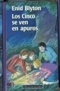 LOS CINCO SE VEN EN APUROS