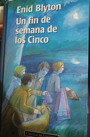 UN FIN DE SEMANA DE LOS CINCO