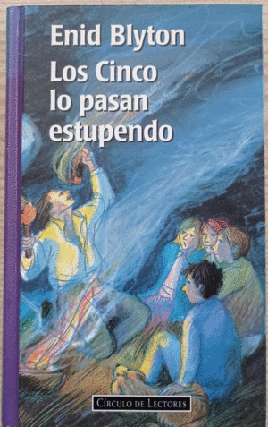 LOS CINCO LO PASAN ESTUPENDO