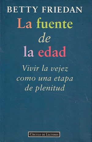 LA FUENTE DE LA EDAD (TAPA DURA)